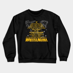 Wrestlemania 6 Galaxies of Space Intro Crewneck Sweatshirt